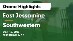 East Jessamine  vs Southwestern  Game Highlights - Dec. 18, 2023