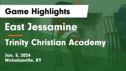 East Jessamine  vs Trinity Christian Academy Game Highlights - Jan. 5, 2024