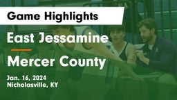 East Jessamine  vs Mercer County  Game Highlights - Jan. 16, 2024