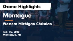 Montague  vs Western Michigan Christian  Game Highlights - Feb. 25, 2020