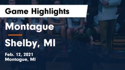 Montague  vs Shelby, MI Game Highlights - Feb. 12, 2021
