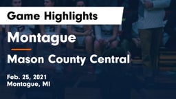 Montague  vs Mason County Central  Game Highlights - Feb. 25, 2021