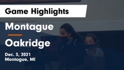 Montague  vs Oakridge  Game Highlights - Dec. 3, 2021