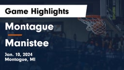 Montague  vs Manistee  Game Highlights - Jan. 10, 2024