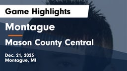 Montague  vs Mason County Central  Game Highlights - Dec. 21, 2023
