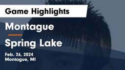 Montague  vs Spring Lake  Game Highlights - Feb. 26, 2024