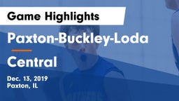 Paxton-Buckley-Loda  vs Central  Game Highlights - Dec. 13, 2019