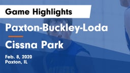 Paxton-Buckley-Loda  vs Cissna Park Game Highlights - Feb. 8, 2020