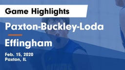 Paxton-Buckley-Loda  vs Effingham  Game Highlights - Feb. 15, 2020