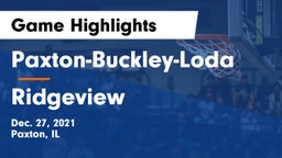 Paxton-Buckley-Loda  vs Ridgeview  Game Highlights - Dec. 27, 2021
