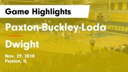 Paxton-Buckley-Loda  vs Dwight Game Highlights - Nov. 29, 2018