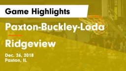 Paxton-Buckley-Loda  vs Ridgeview  Game Highlights - Dec. 26, 2018