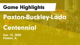 Paxton-Buckley-Loda  vs Centennial Game Highlights - Jan. 13, 2020