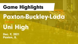 Paxton-Buckley-Loda  vs Uni High Game Highlights - Dec. 9, 2021