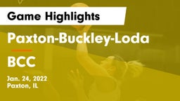 Paxton-Buckley-Loda  vs BCC Game Highlights - Jan. 24, 2022