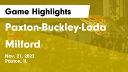 Paxton-Buckley-Loda  vs Milford  Game Highlights - Nov. 21, 2022