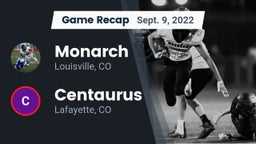 Recap: Monarch  vs. Centaurus  2022