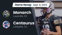 Recap: Monarch  vs. Centaurus  2023