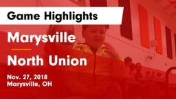 Marysville  vs North Union  Game Highlights - Nov. 27, 2018
