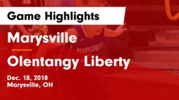 Marysville  vs Olentangy Liberty  Game Highlights - Dec. 18, 2018