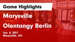 Marysville  vs Olentangy Berlin  Game Highlights - Jan. 8, 2021