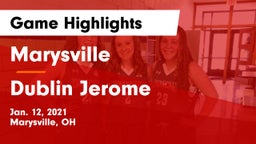 Marysville  vs Dublin Jerome  Game Highlights - Jan. 12, 2021