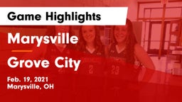 Marysville  vs Grove City  Game Highlights - Feb. 19, 2021