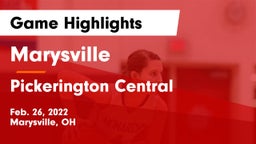 Marysville  vs Pickerington Central  Game Highlights - Feb. 26, 2022