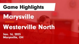 Marysville  vs Westerville North  Game Highlights - Jan. 16, 2023