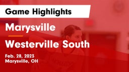 Marysville  vs Westerville South  Game Highlights - Feb. 28, 2023