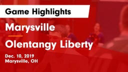 Marysville  vs Olentangy Liberty  Game Highlights - Dec. 10, 2019