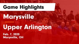 Marysville  vs Upper Arlington  Game Highlights - Feb. 7, 2020