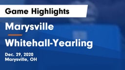 Marysville  vs Whitehall-Yearling  Game Highlights - Dec. 29, 2020