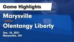 Marysville  vs Olentangy Liberty  Game Highlights - Jan. 18, 2021