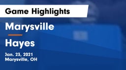 Marysville  vs Hayes  Game Highlights - Jan. 23, 2021