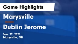 Marysville  vs Dublin Jerome  Game Highlights - Jan. 29, 2021