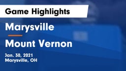 Marysville  vs Mount Vernon  Game Highlights - Jan. 30, 2021