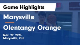 Marysville  vs Olentangy Orange  Game Highlights - Nov. 29, 2023