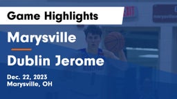 Marysville  vs Dublin Jerome  Game Highlights - Dec. 22, 2023