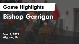 Bishop Garrigan  Game Highlights - Jan. 7, 2022