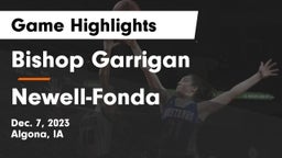 Bishop Garrigan  vs Newell-Fonda  Game Highlights - Dec. 7, 2023