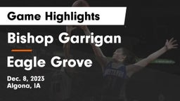 Bishop Garrigan  vs Eagle Grove  Game Highlights - Dec. 8, 2023