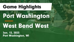 Port Washington  vs West Bend West  Game Highlights - Jan. 13, 2023