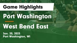 Port Washington  vs West Bend East  Game Highlights - Jan. 20, 2023
