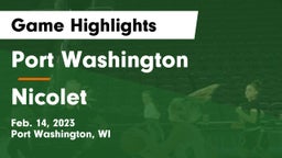 Port Washington  vs Nicolet  Game Highlights - Feb. 14, 2023