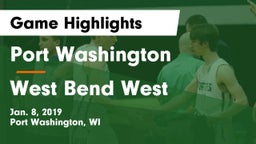 Port Washington  vs West Bend West  Game Highlights - Jan. 8, 2019