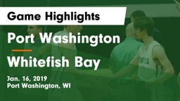 Port Washington  vs Whitefish Bay  Game Highlights - Jan. 16, 2019