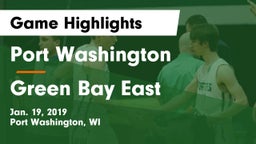 Port Washington  vs Green Bay East  Game Highlights - Jan. 19, 2019