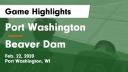 Port Washington  vs Beaver Dam  Game Highlights - Feb. 22, 2020