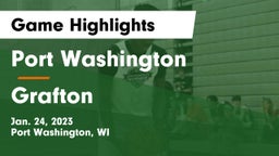 Port Washington  vs Grafton  Game Highlights - Jan. 24, 2023